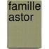 Famille Astor