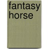 Fantasy Horse by Jenny Hughes