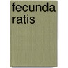 Fecunda Ratis by Egbert Von Lüttich