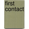 First Contact door Nancy A. Greenwood
