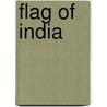Flag of India door Ronald Cohn