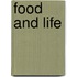 Food And Life