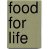 Food For Life door Michael van Straten