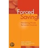 Forced Saving door John Piggott