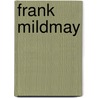 Frank Mildmay door Frederick Marryat