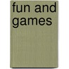 Fun and Games by Heather Hammonds