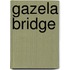 Gazela Bridge