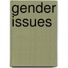 Gender Issues door United States General Accounting Office