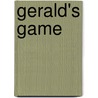 Gerald's Game door  Stephen King 