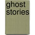 Ghost Stories
