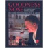 Goodness Nose