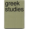 Greek Studies door Walter Pater