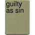 Guilty as Sin