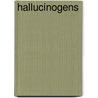 Hallucinogens by Sue Hurwitz