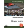Hawker Centre by Ronald Cohn