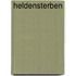 Heldensterben