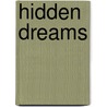Hidden Dreams door Darlene Franklin