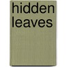 Hidden Leaves by V.C. Andrews