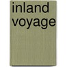 Inland Voyage door Robert Louis Stevension
