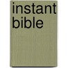 Instant Bible door Pamela Kuhn