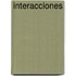 Interacciones