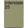 Interstate 25 by Ronald Cohn