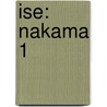 Ise: Nakama 1 door Hatasa