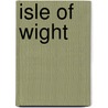 Isle Of Wight by A.R. Hope Moncrieff