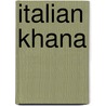 Italian Khana door Ritu Dalmia