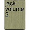 Jack Volume 2 by Alphonse Daudet
