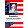 James Madison door Donald O. Dewey