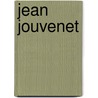 Jean Jouvenet by Ronald Cohn