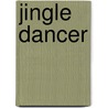 Jingle Dancer door Morrow Junior