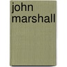 John Marshall door James Bradley Thayer