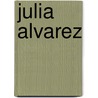 Julia Alvarez door Ronald Cohn