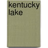 Kentucky Lake door Ronald Cohn