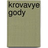 Krovavye Gody by G. Sokolovich