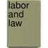 Labor And Law