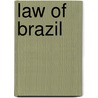 Law of Brazil door Ronald Cohn