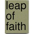 Leap Of Faith