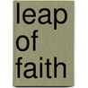 Leap Of Faith by J.L. Wilson