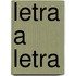 Letra A Letra