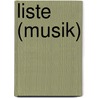 Liste (Musik) door Quelle Wikipedia