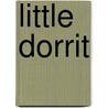 Little Dorrit door John Forster