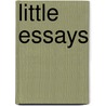 Little Essays door Logan Pearsall Smith