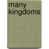 Many Kingdoms