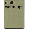 Math Warm-Ups by Scott McFadden
