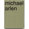 Michael Arlen door Ronald Cohn
