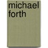 Michael Forth