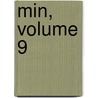 Min, Volume 9 door Onbekend